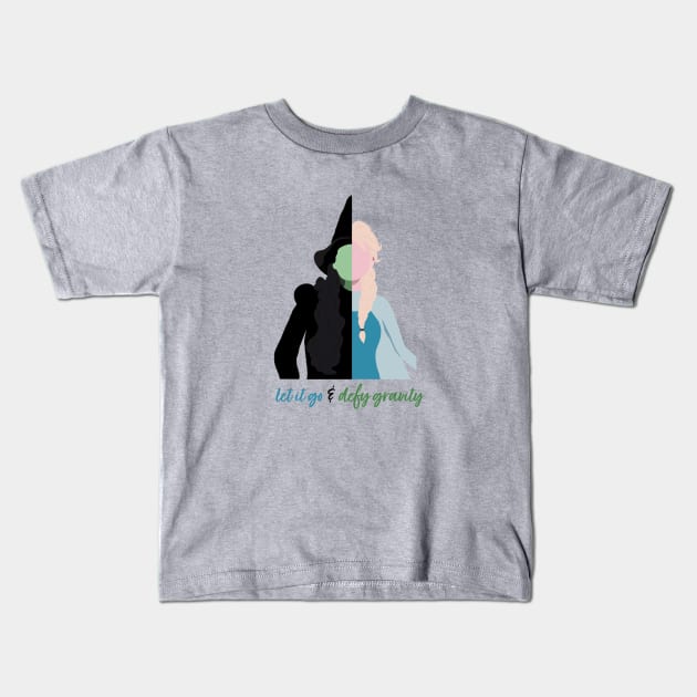 Let it Go and Defy Gravity - Wicked and Frozen Kids T-Shirt by m&a designs